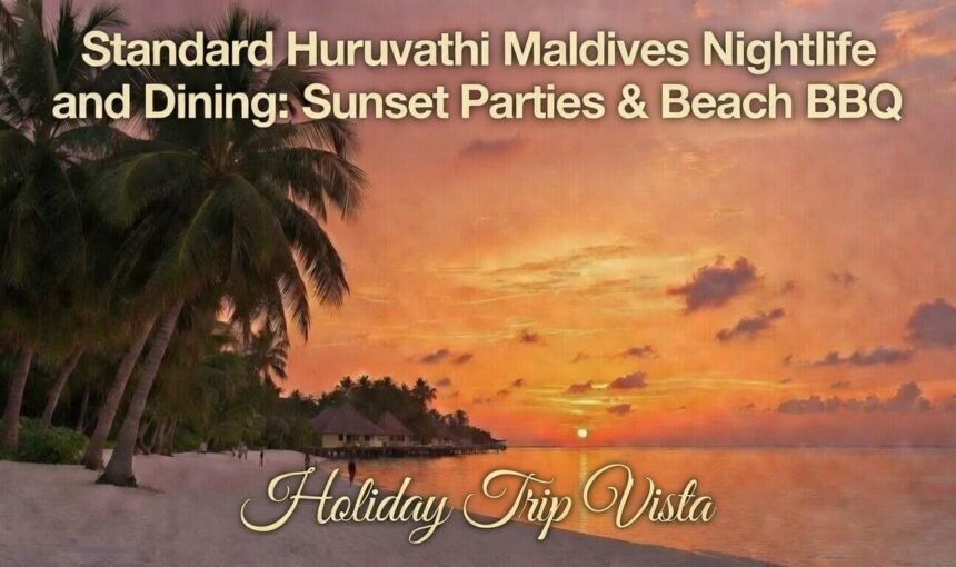 Standard Huruvalhi Maldives Nightlife and Dining – Where Evenings Become the Highlight