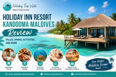 Luxury overwater villa at Holiday Inn Resort Kandooma Maldives with turquoise lagoon, tropical island scenery, and travel highlights
